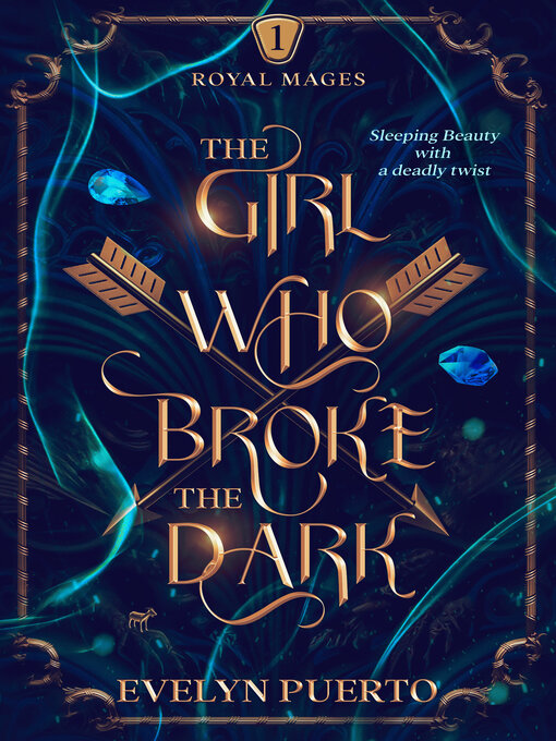 Title details for The Girl Who Broke the Dark by Evelyn Puerto - Available